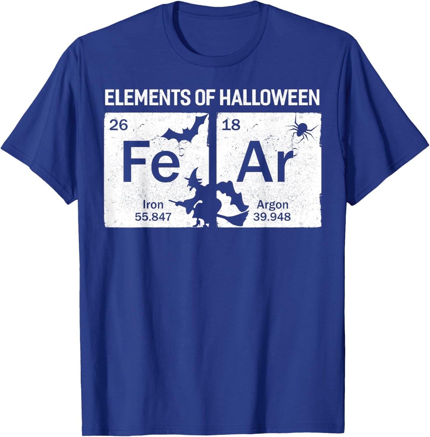 Fe Ar, Element Of Halloween Science T-Shirt - T-Shirt | Royal