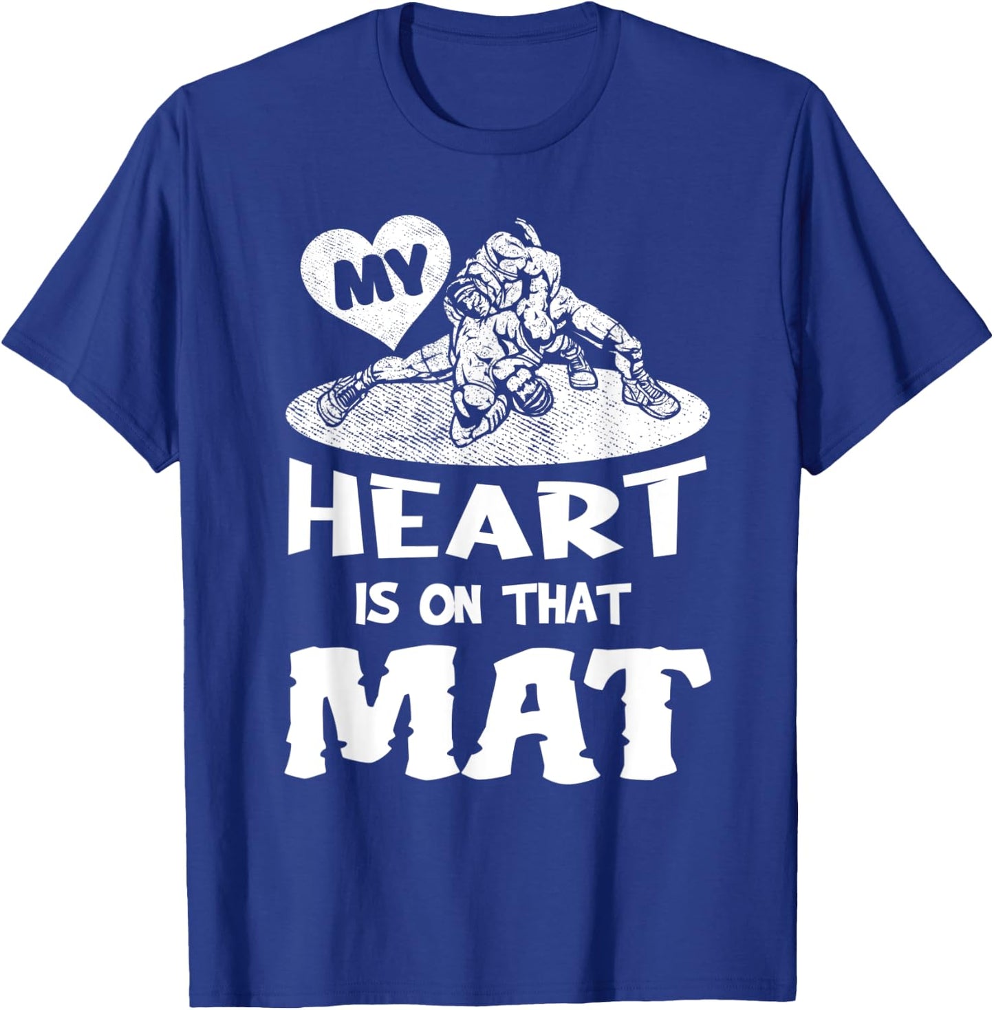 My Heart Is On That Mat Martial Arts Wrestling Mom Mama T-Shirt - T-Shirt | Royal