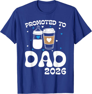 Promoted to Dad 2026 Baby Bottle, Coffee Cup First-Time Dads T-Shirt - T-Shirt | Royal