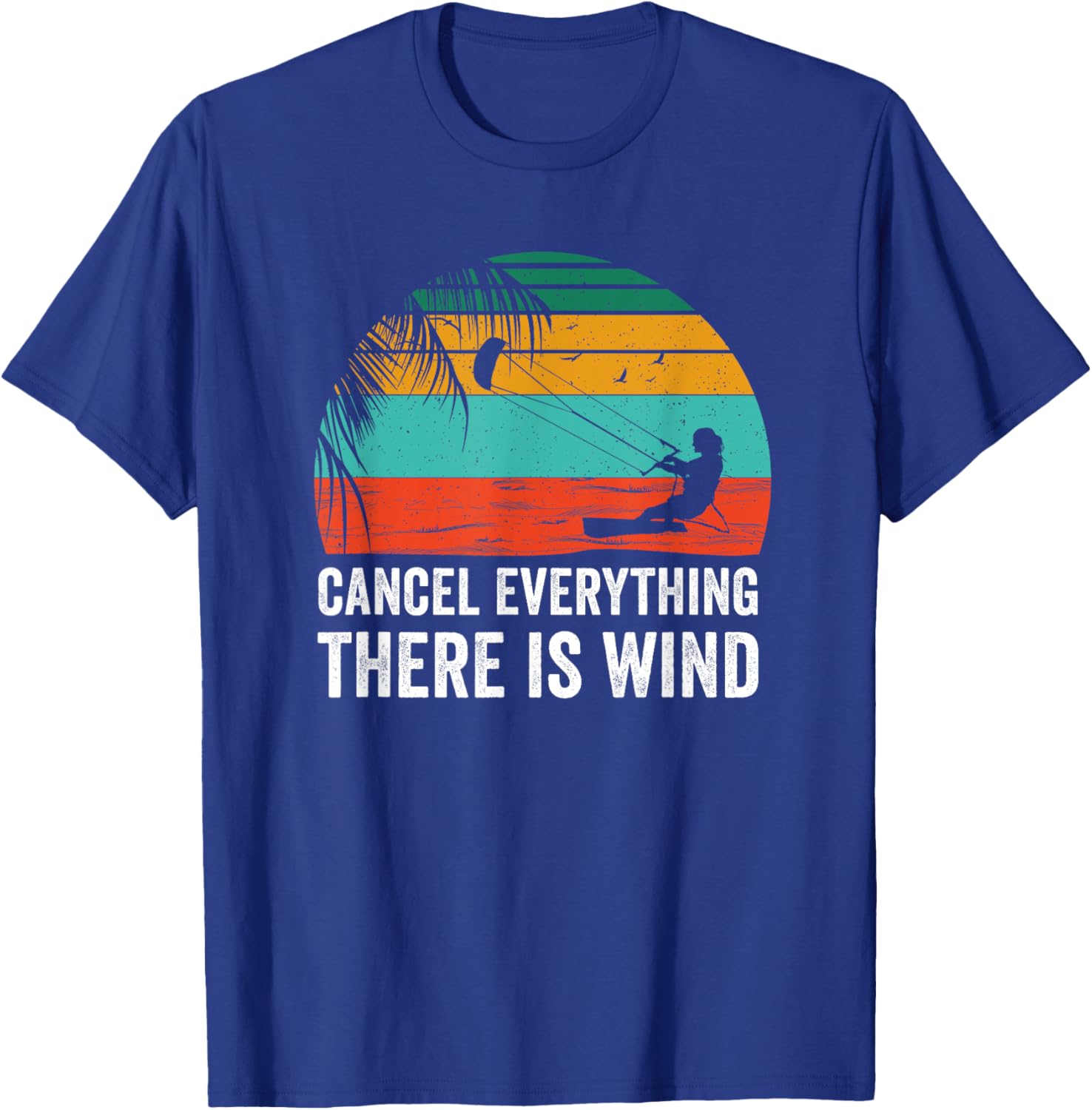 Kitesurf Kitesurfing Kiteboard Kite Surfing Kiteboarding T-Shirt - T-Shirt | Royal