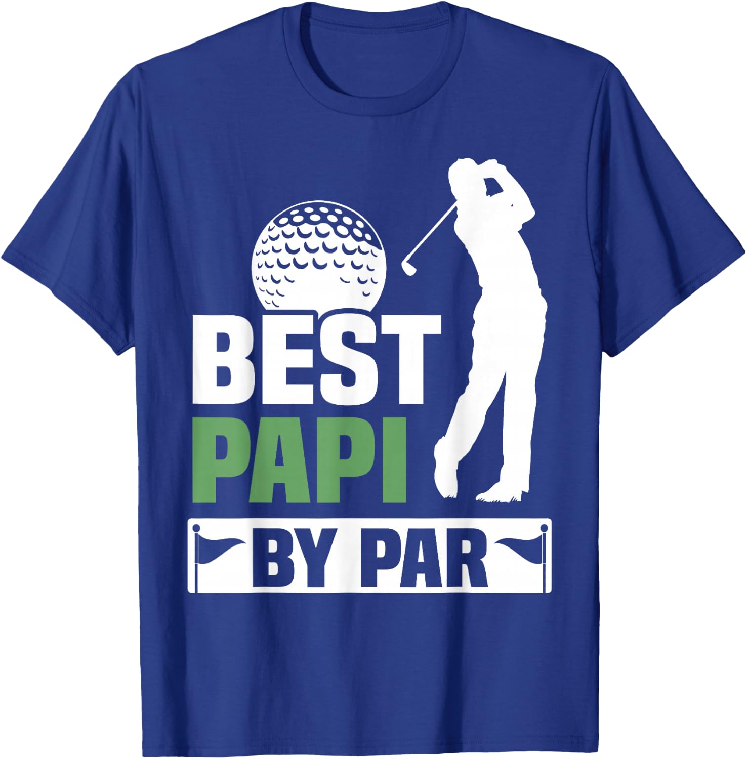 Best Papi By Par Golf Grandpa Fathers Day T-Shirt - T-Shirt | Royal