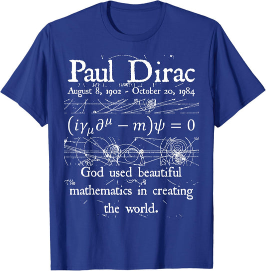 Nerdy Funny Dirac Equation God Beautiful Mathematics Teacher Women Kids T-Shirt - T-Shirt | Royal