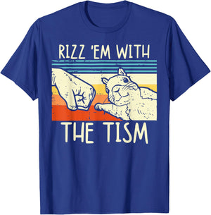 Rizz Em With The Tism Rizzler Meme Rizzling Meme Squirrel T-Shirt - T-Shirt | Royal