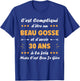 Beau gosse 30 ans Humour Birthday man 30 years T-Shirt - T-Shirt | Royal