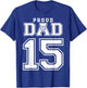 Custom Proud Volleyball Dad Number 15 Personalized T-Shirt - T-Shirt | Royal