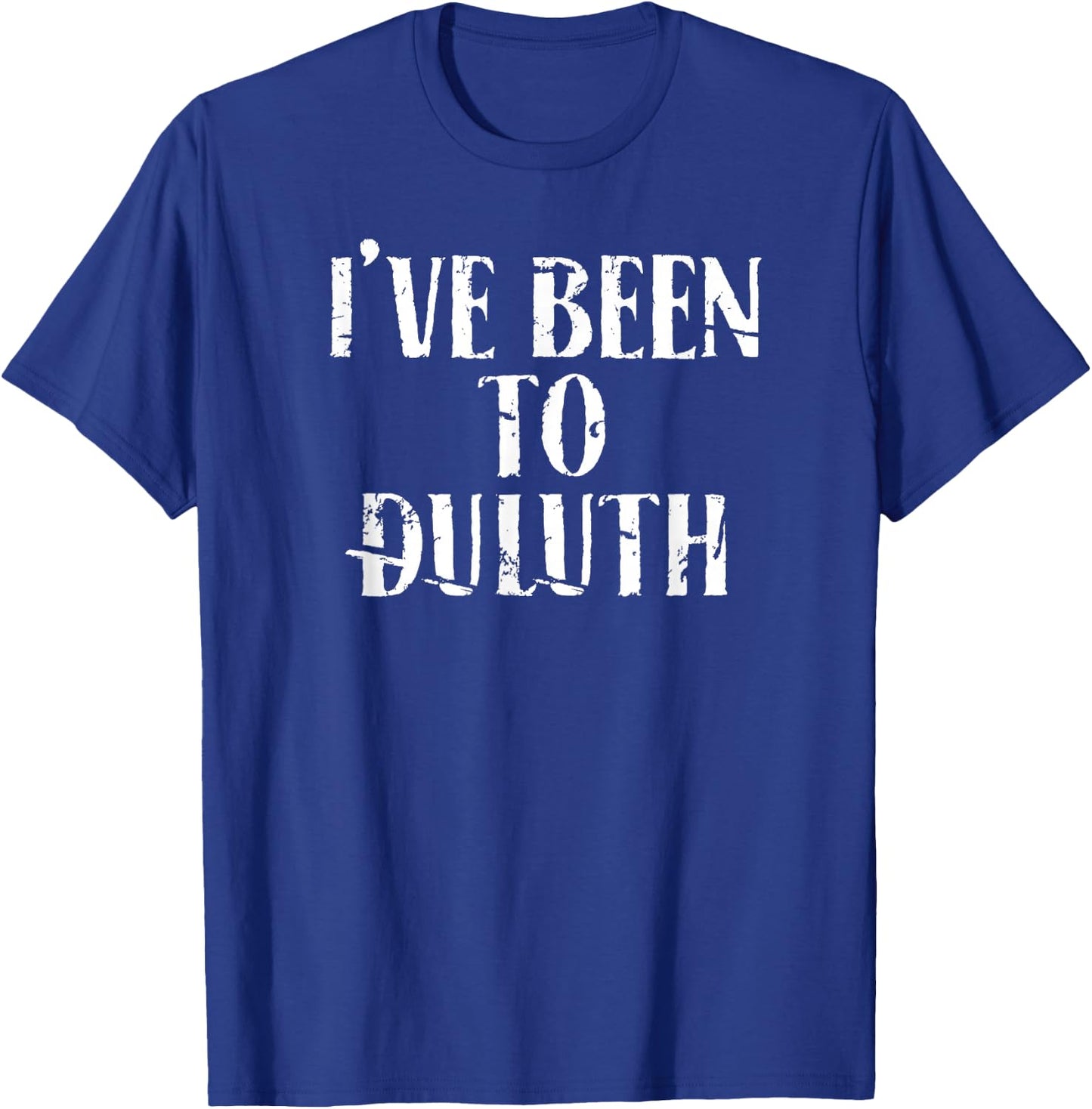 I've Been To Duluth Women Kids T-Shirt - T-Shirt | Royal