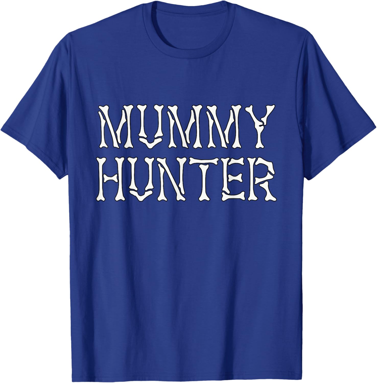 Mummy Hunter Halloween Costume for Man and Woman T-Shirt - T-Shirt | Royal