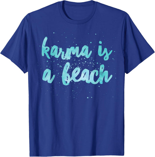 Karma Is A Beach Funny Summer Women Kids T-Shirt - T-Shirt | Royal