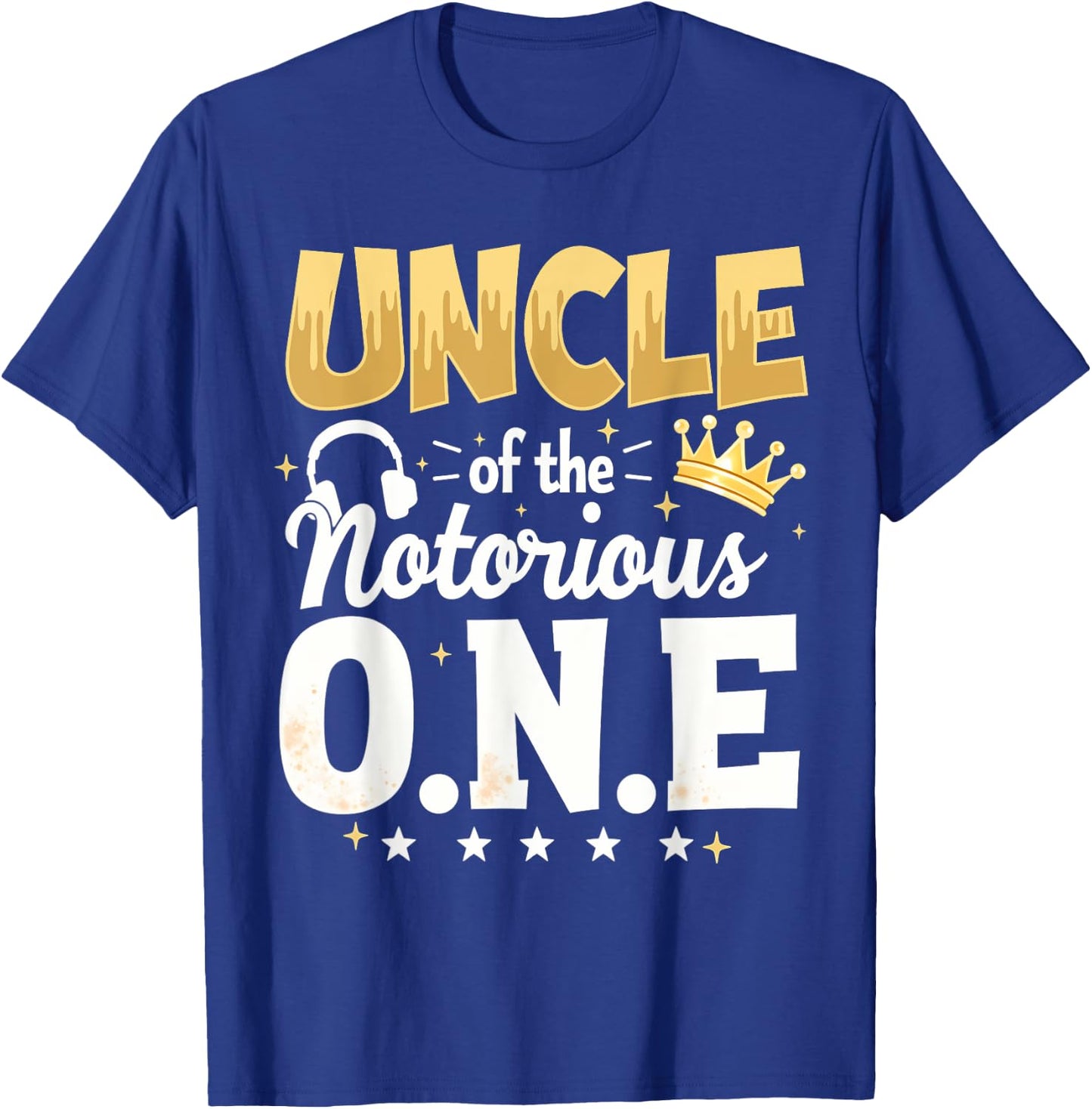 Crown 1st Birthday Uncle Of Notorious One T-Shirt - T-Shirt | Royal