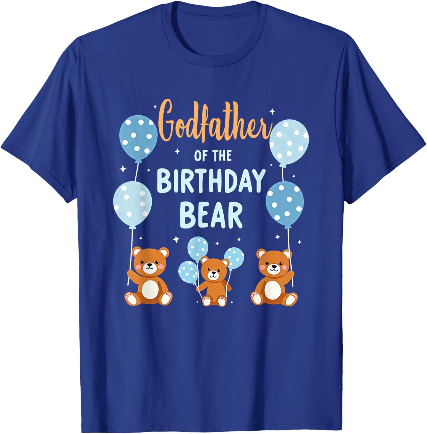 Birthday Bear Daddy Godfather Of The Birthday Boy T-Shirt - T-Shirt | Royal