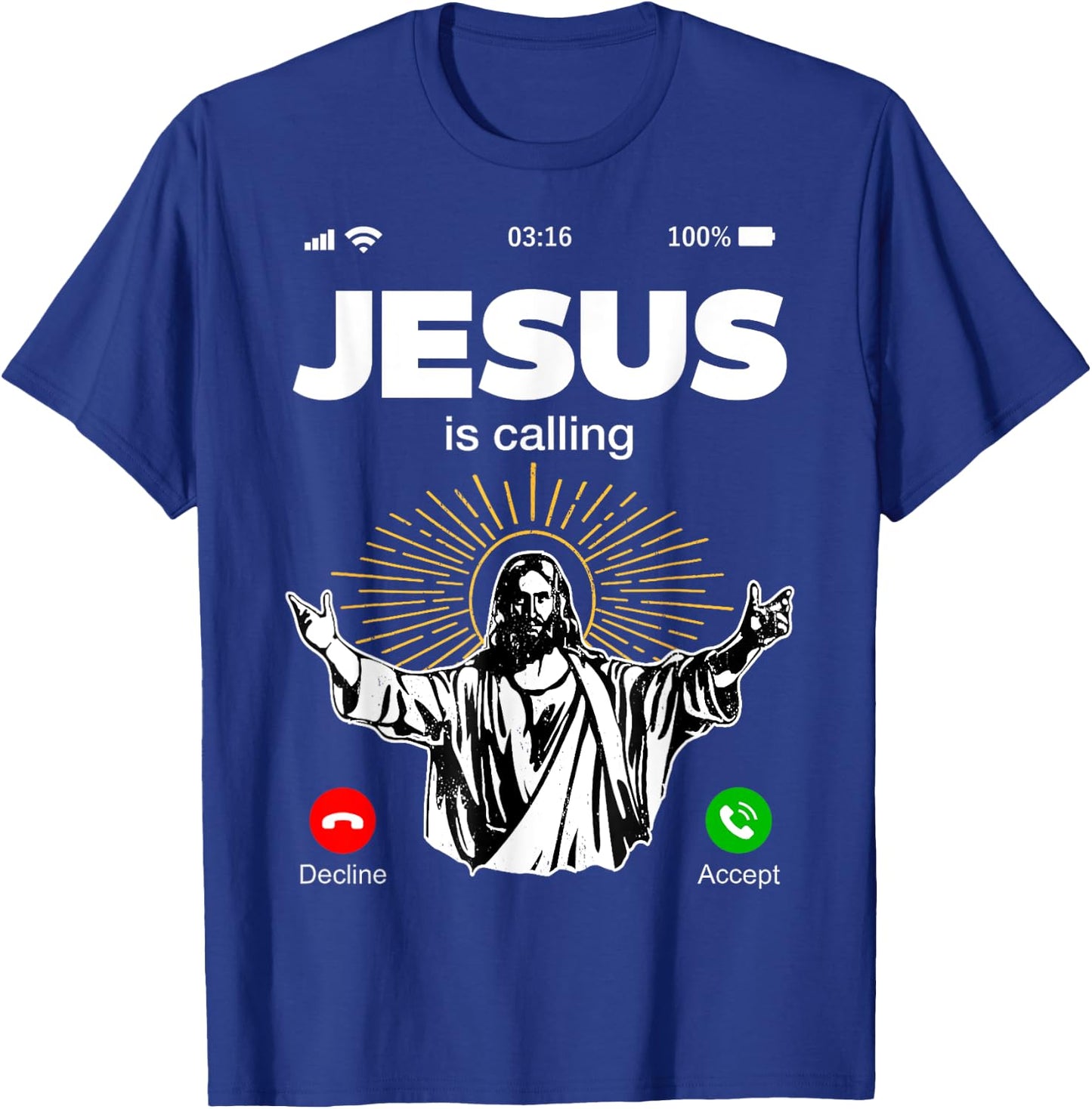 Funny Jesus Is Calling Christian T-Shirt - T-Shirt | Royal