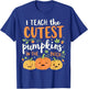 Halloween Teacher I Teach the Cutest Pumpkins in the Patch T-Shirt - T-Shirt | Royal