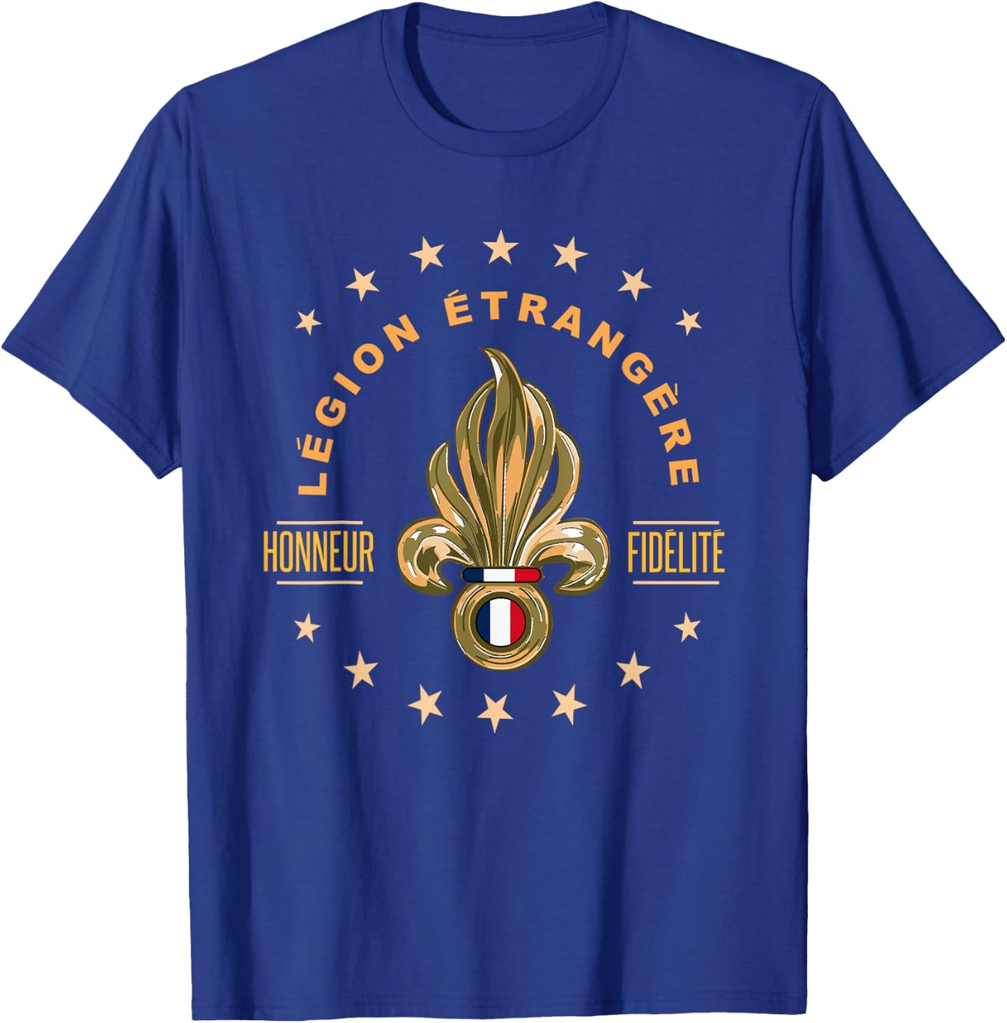 French military army etrangere troop saying design T-Shirt - T-Shirt | Royal