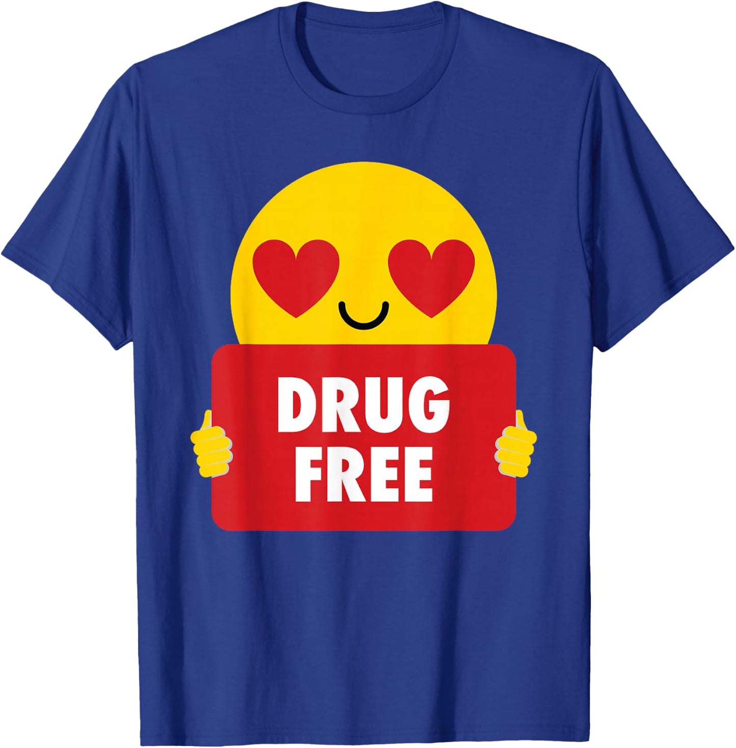 Drug Free Shirt Heart Eye Anti-Drug T-Shirt - T-Shirt | Royal
