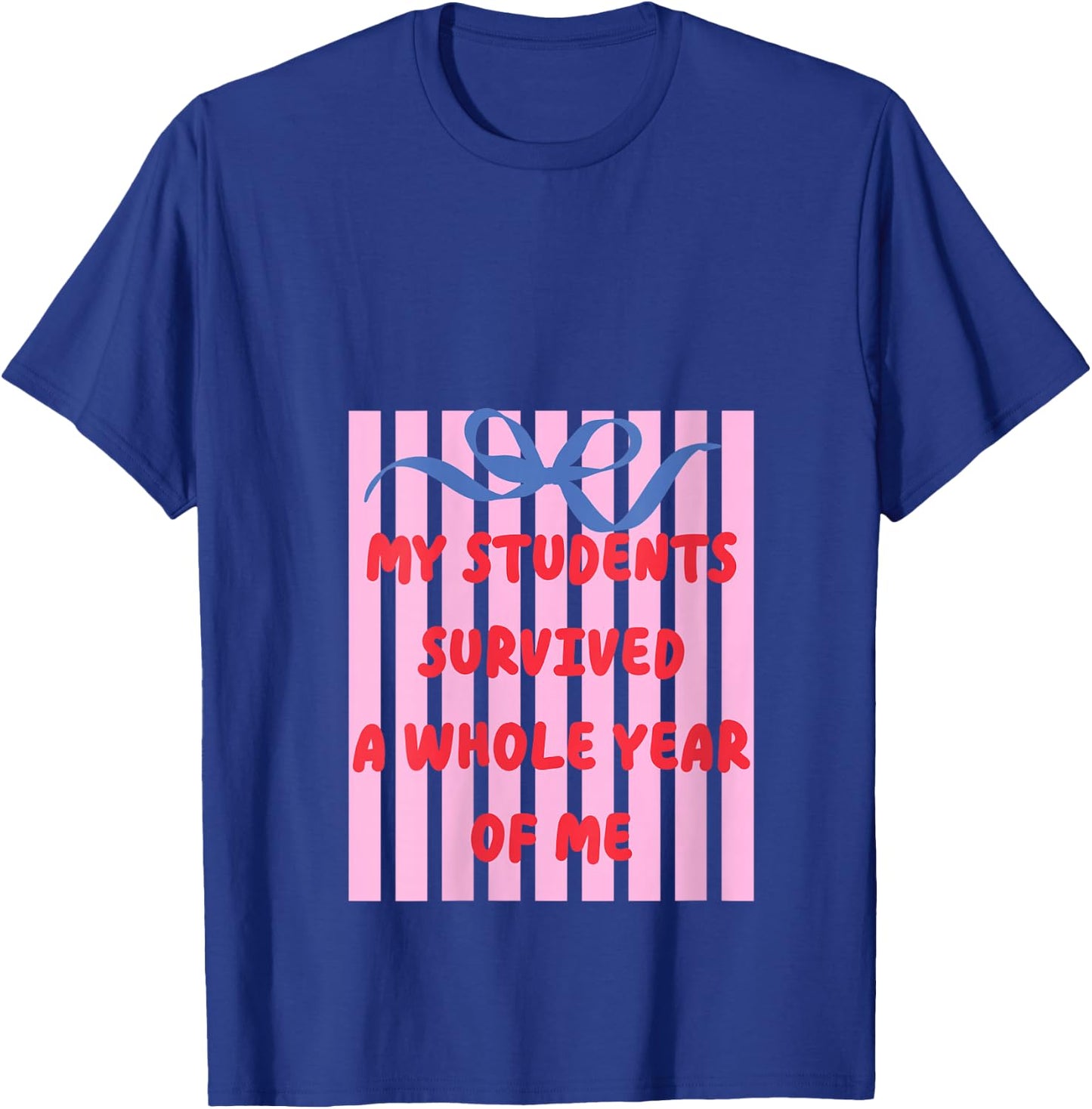 Women's Teacher End of Year Summer Break My Students Survived Bow V-Neck T-Shirt - T-Shirt | Royal