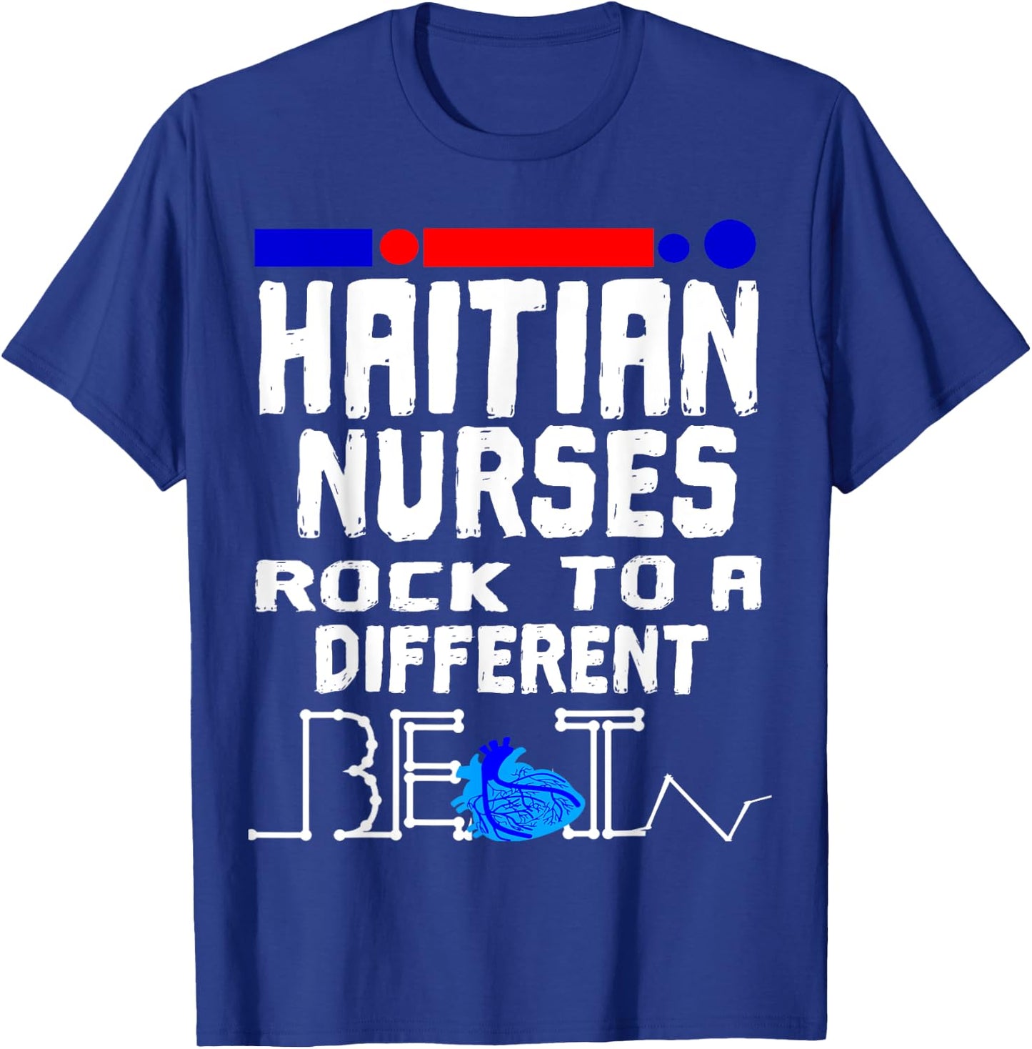 Haitian Nurse Flag Heartbeat Black Afro Haiti Pride RN LPN T-Shirt - T-Shirt | Royal