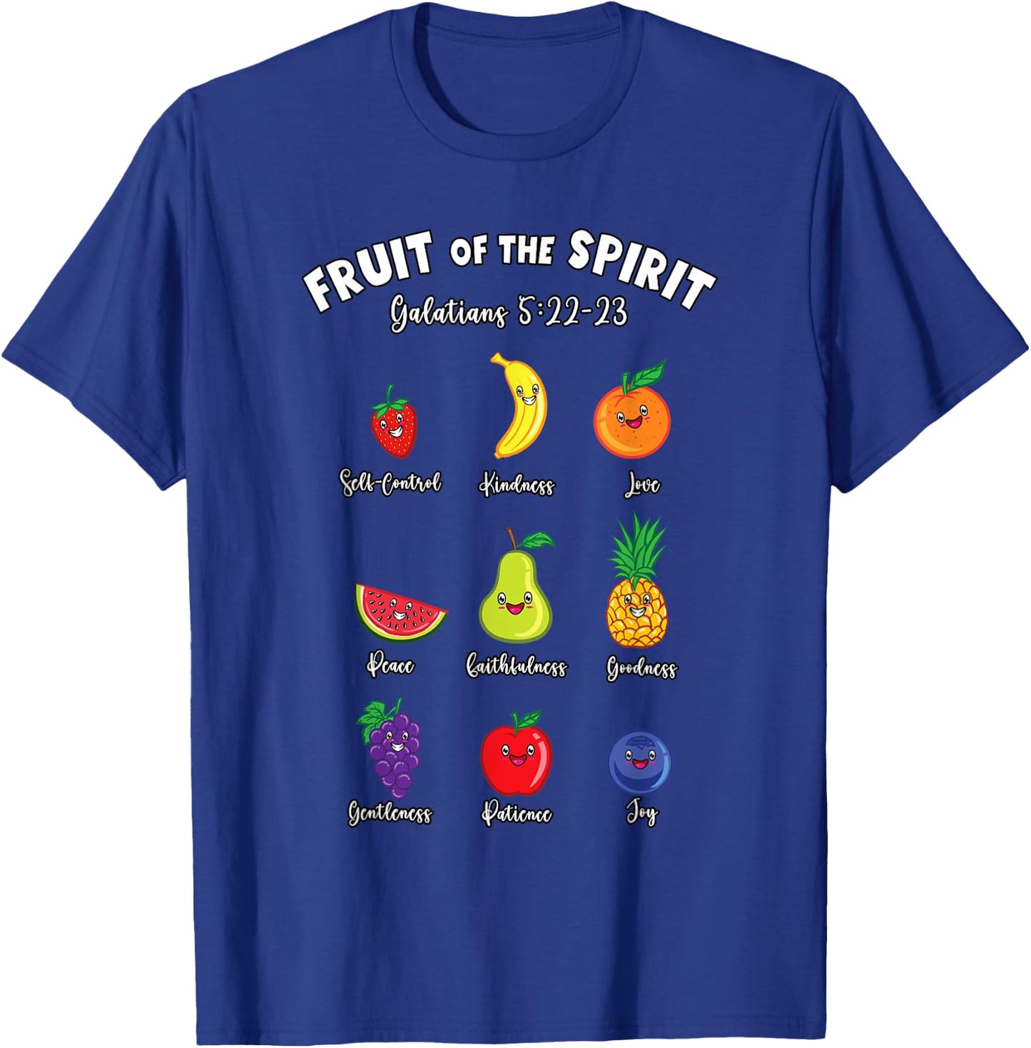 Fruits of the Spirit Galatians Christian Bible Jesus Faith T-Shirt - T-Shirt | Royal