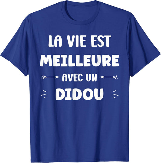 Humor Quote Didou Name Life Is Better With Didou , Black, S T-Shirt - T-Shirt | Royal