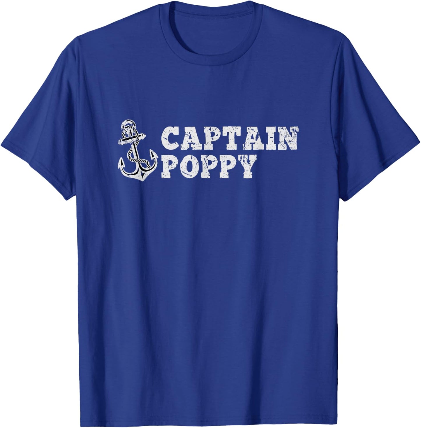 Captain Poppy Sailing Boating Vintage Boat Anchor Funny T-Shirt - T-Shirt | Royal