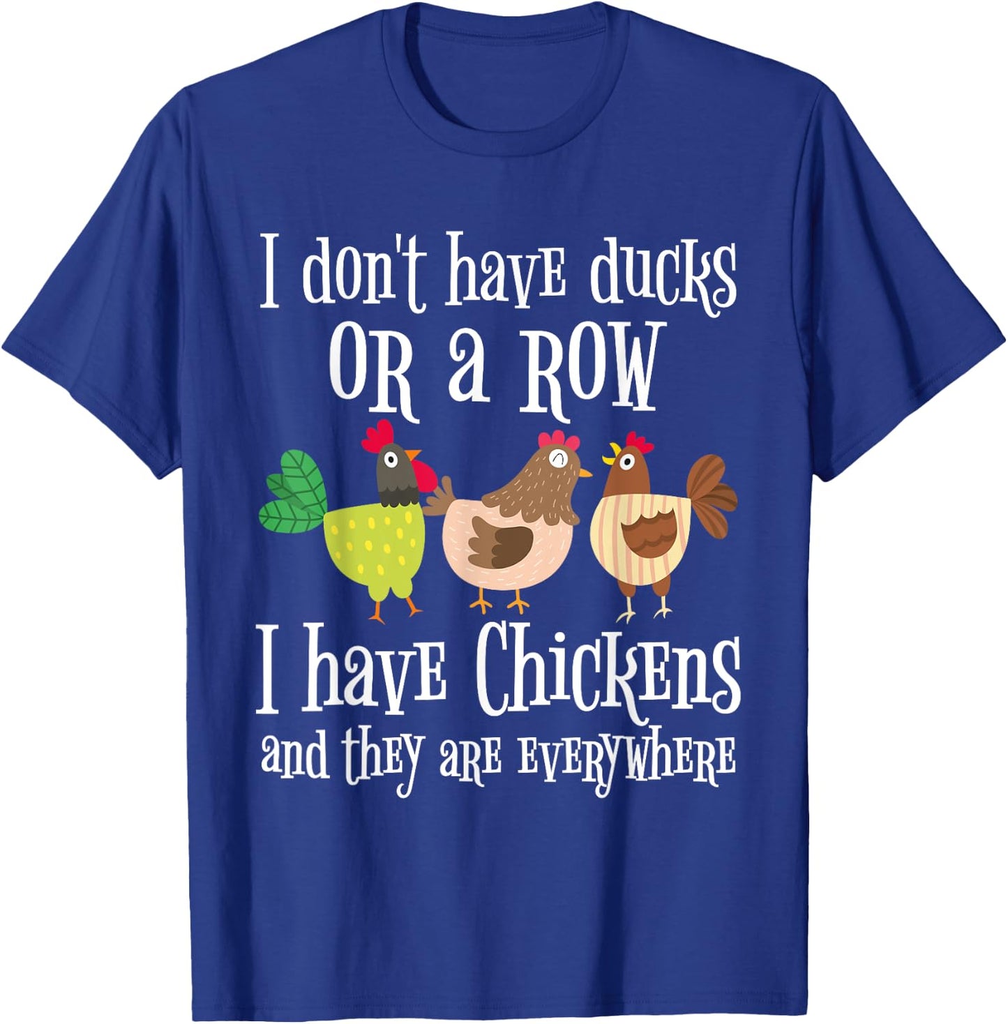 Funny Chicken Lover Graphic and Men Chicken Farmer T-Shirt - T-Shirt | Royal