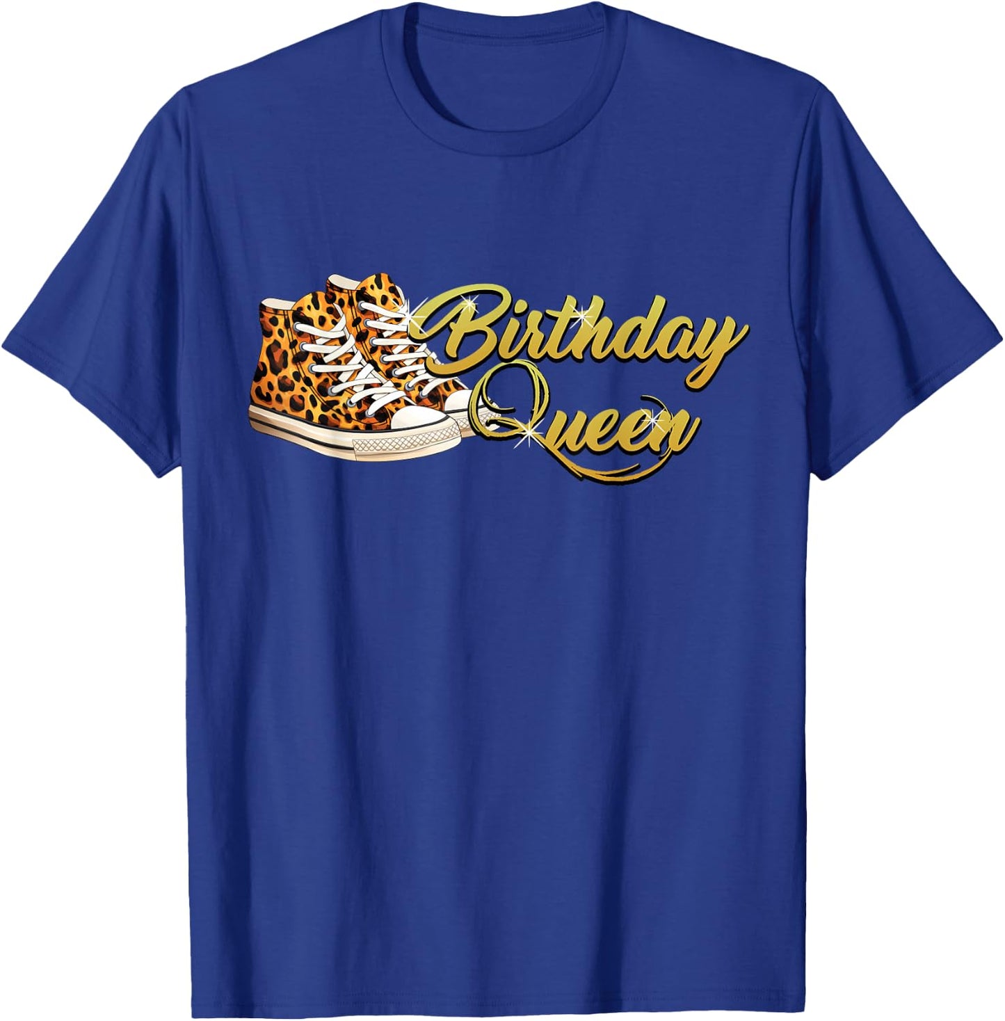 Birthday Queen Shirt Girly Leopard Sneakers Women Birthday T-Shirt - T-Shirt | Royal