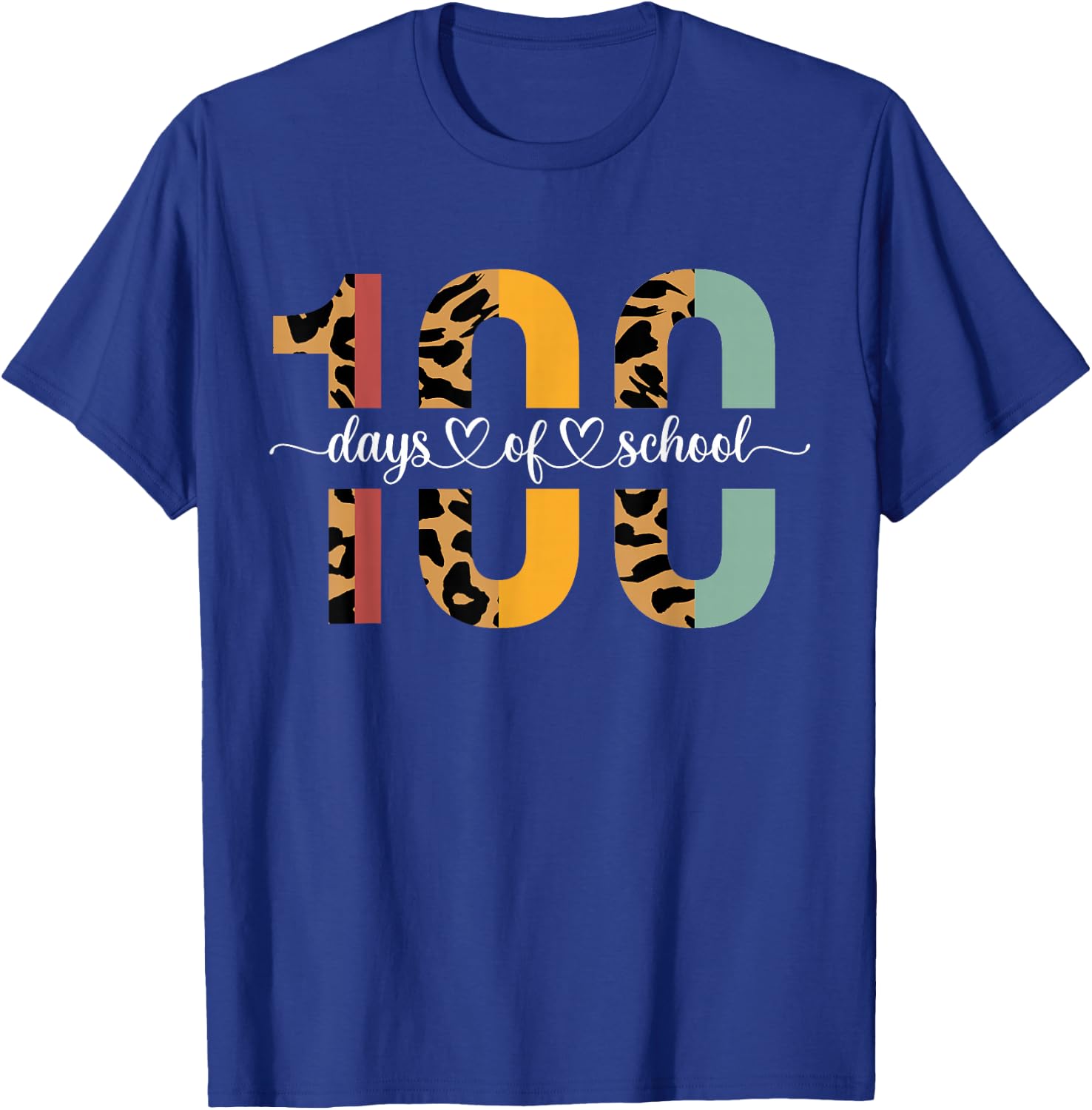 Leopard 100 Days Of School Happy Teacher 100th Day of School T-Shirt - T-Shirt | Royal