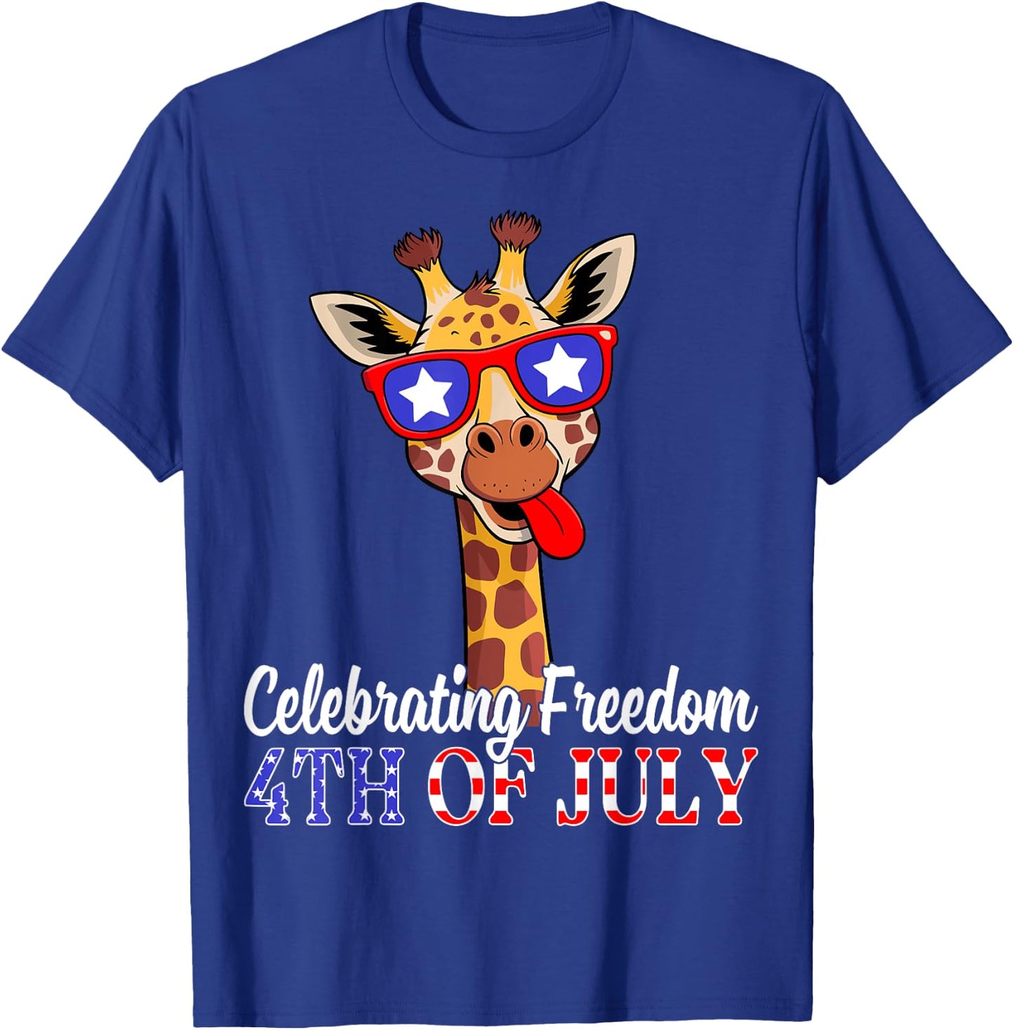 Celebrating Freedom 4th of July USA Flag Patriotic Giraffe T-Shirt - T-Shirt | Royal