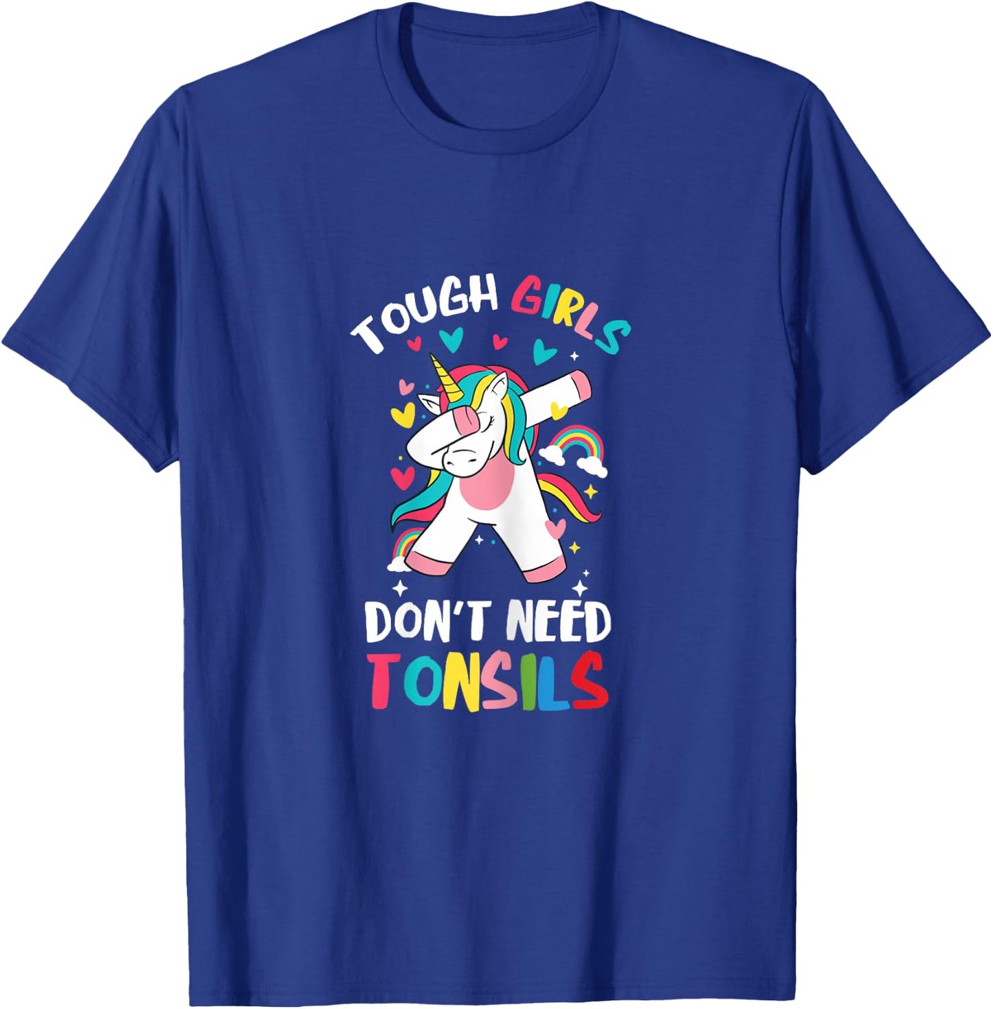 Tough Girl Unicorn Tonsil Surgery Recovery Tonsillectomy T-Shirt - T-Shirt | Royal
