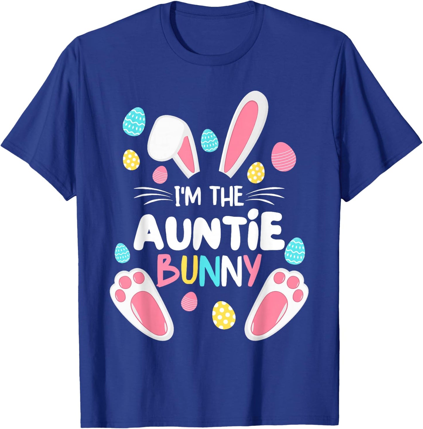 I'm The Auntie Bunny Matching Family Easter Party 2025 T-Shirt - T-Shirt | Royal