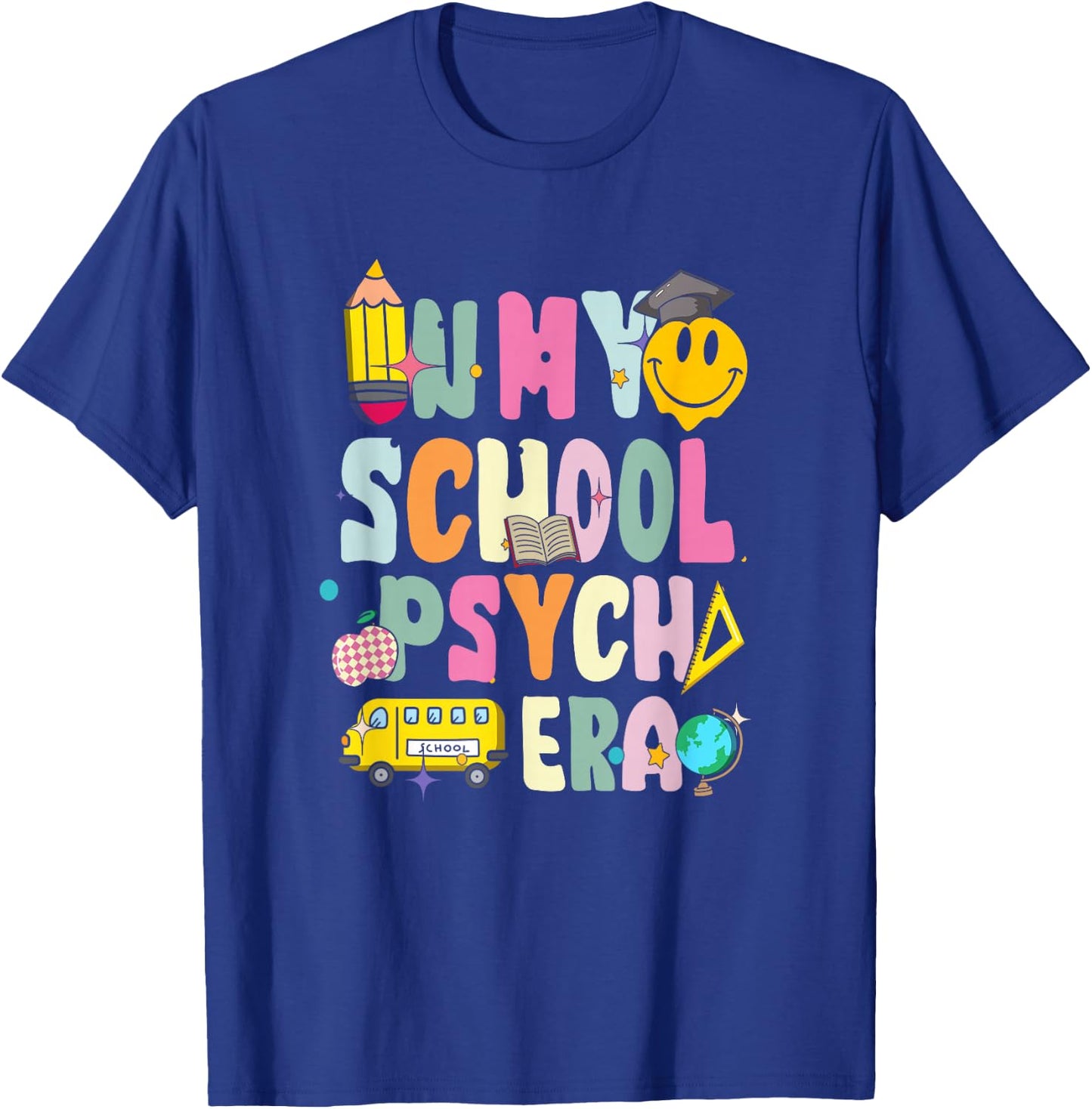 In My School Psych Era Retro School Psychologist Psychology T-Shirt - T-Shirt | Royal