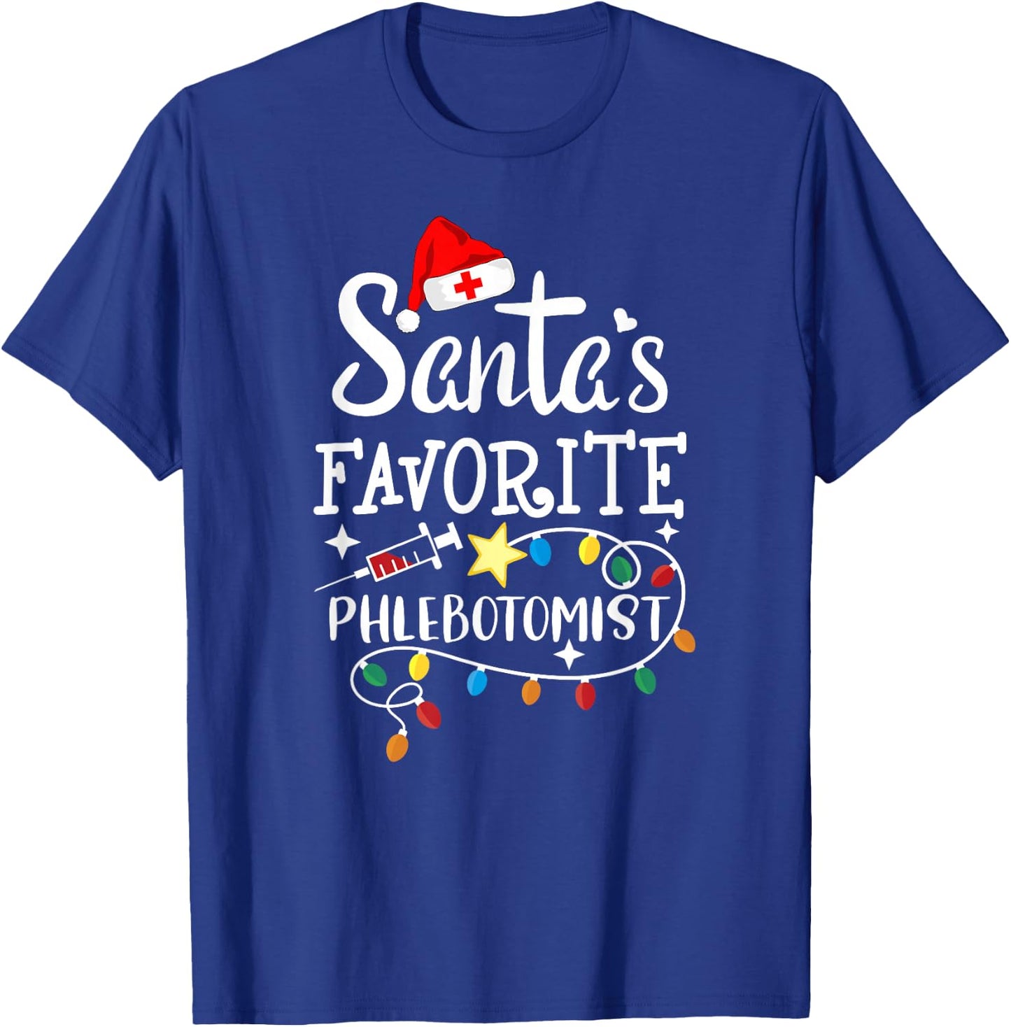 Santa's Favorite Phlebotomist Christmas Phlebotomy RN Nurse T-Shirt - T-Shirt | Royal