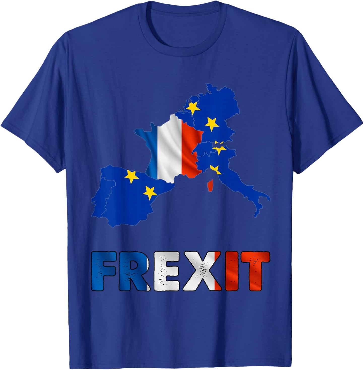 Frexit France National Flag Blue White Red Man Woman , Black, S T-Shirt - T-Shirt | Royal