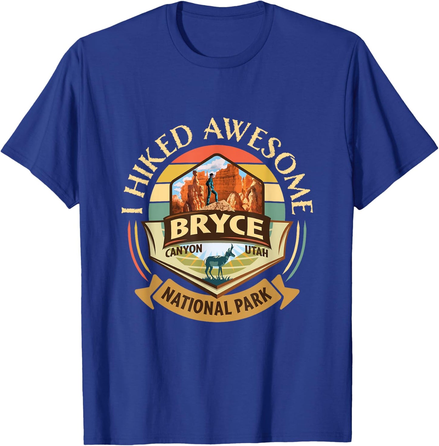 I Hiked Awesome Bryce Canyon Retro Vintage Pronghorn Design T-Shirt - T-Shirt | Royal