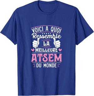 ATSEM - This Is What The World's Best ATSEM Looks Like, Black T-Shirt - T-Shirt | Royal