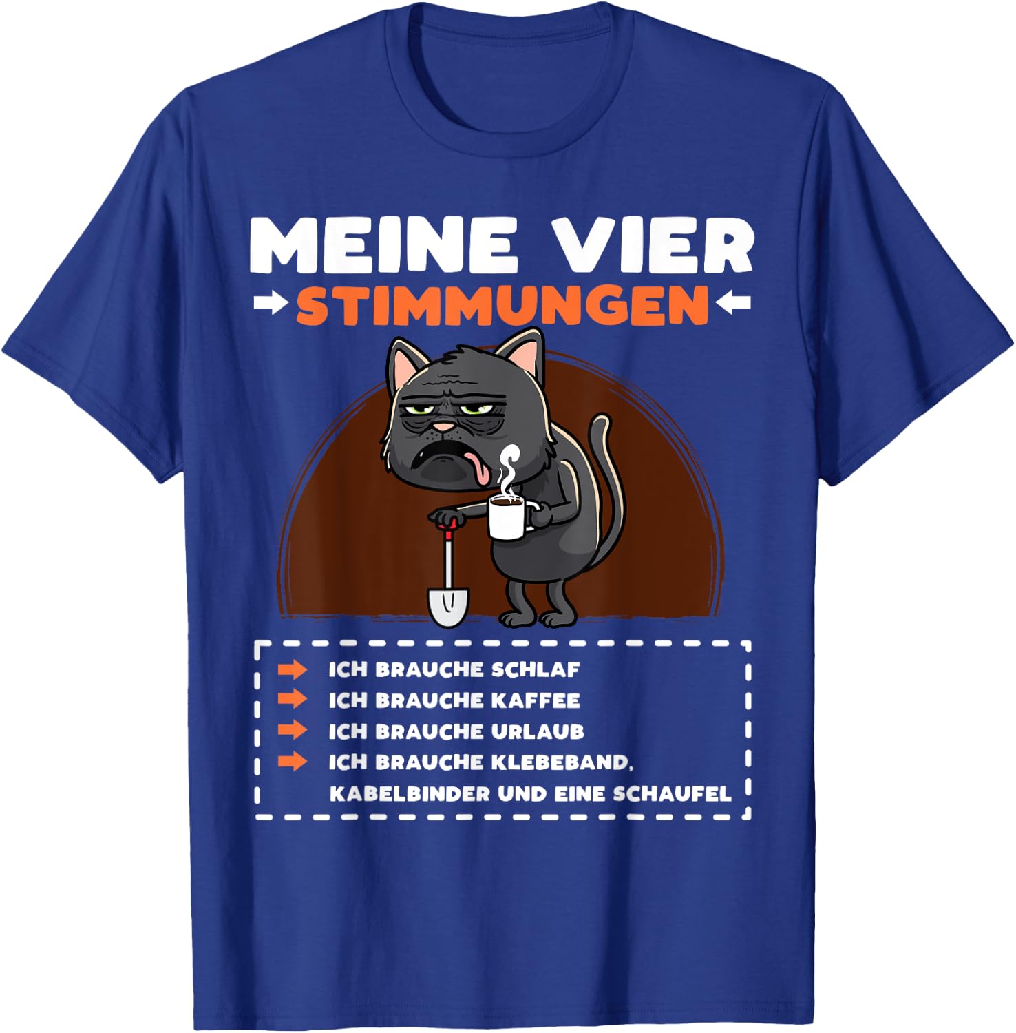 Katze Lustige Sprüche Urlaub Müde Kaffee T-Shirt - T-Shirt | Royal