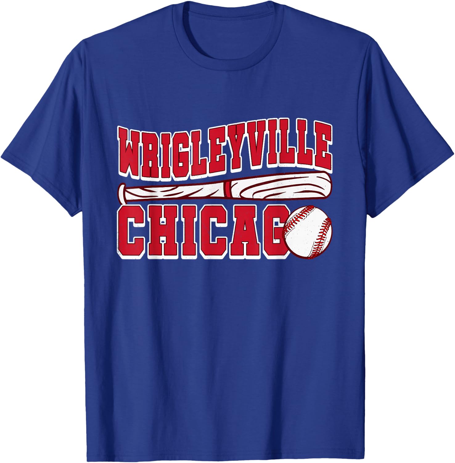 Wrigleyville Chicago Funny Baseball Lover and Player T-Shirt - T-Shirt | Royal
