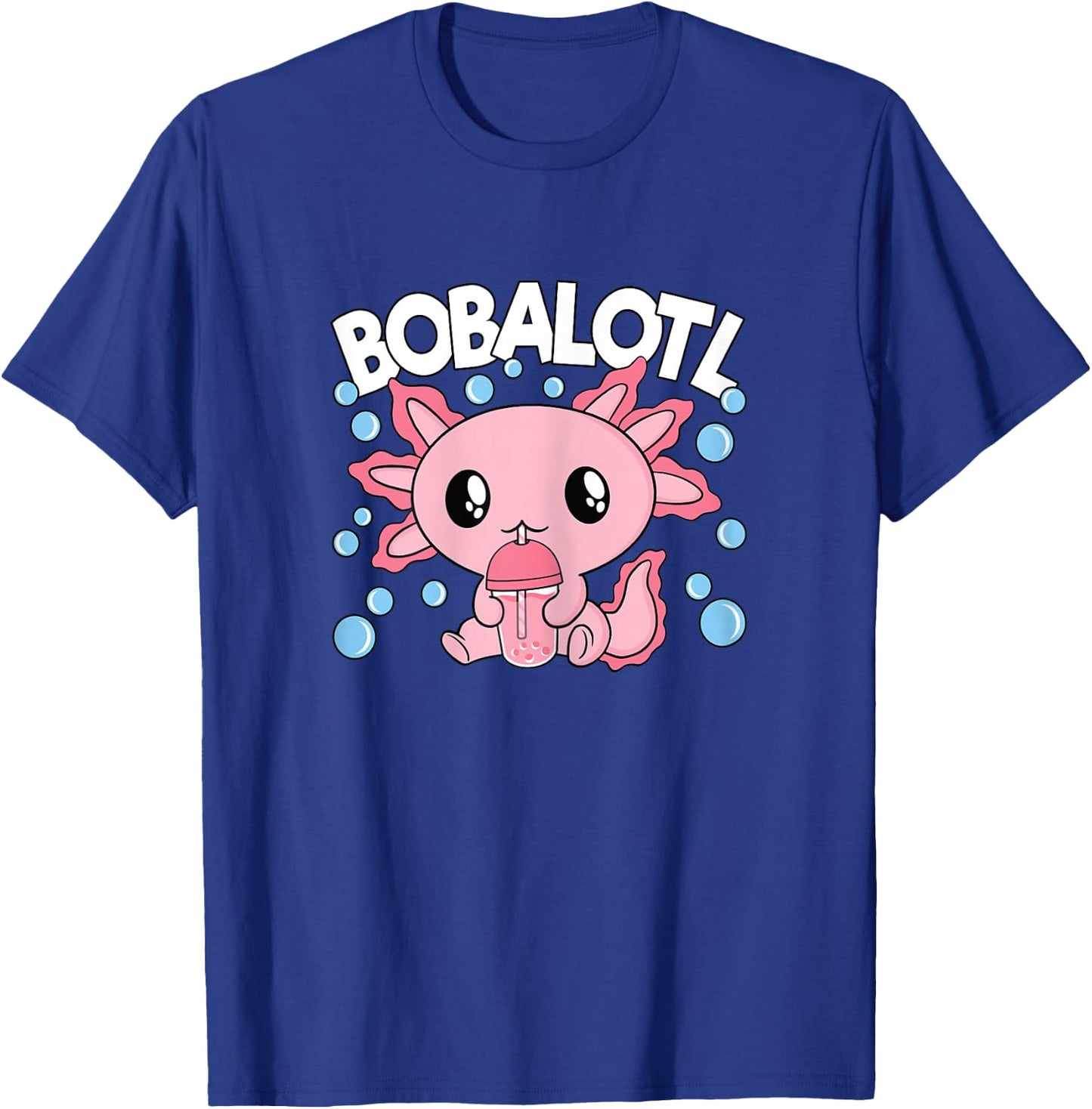 Bobalotl Axolotl Bubble Tea Lover Boba Tea Women Girls Kids T-Shirt - T-Shirt | Royal