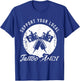 Funny Tattoo Outfit for a Tattoo Artist T-Shirt - T-Shirt | Royal
