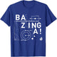 The Big Bang Theory Bazinga Chart , black T-Shirt - T-Shirt | Royal