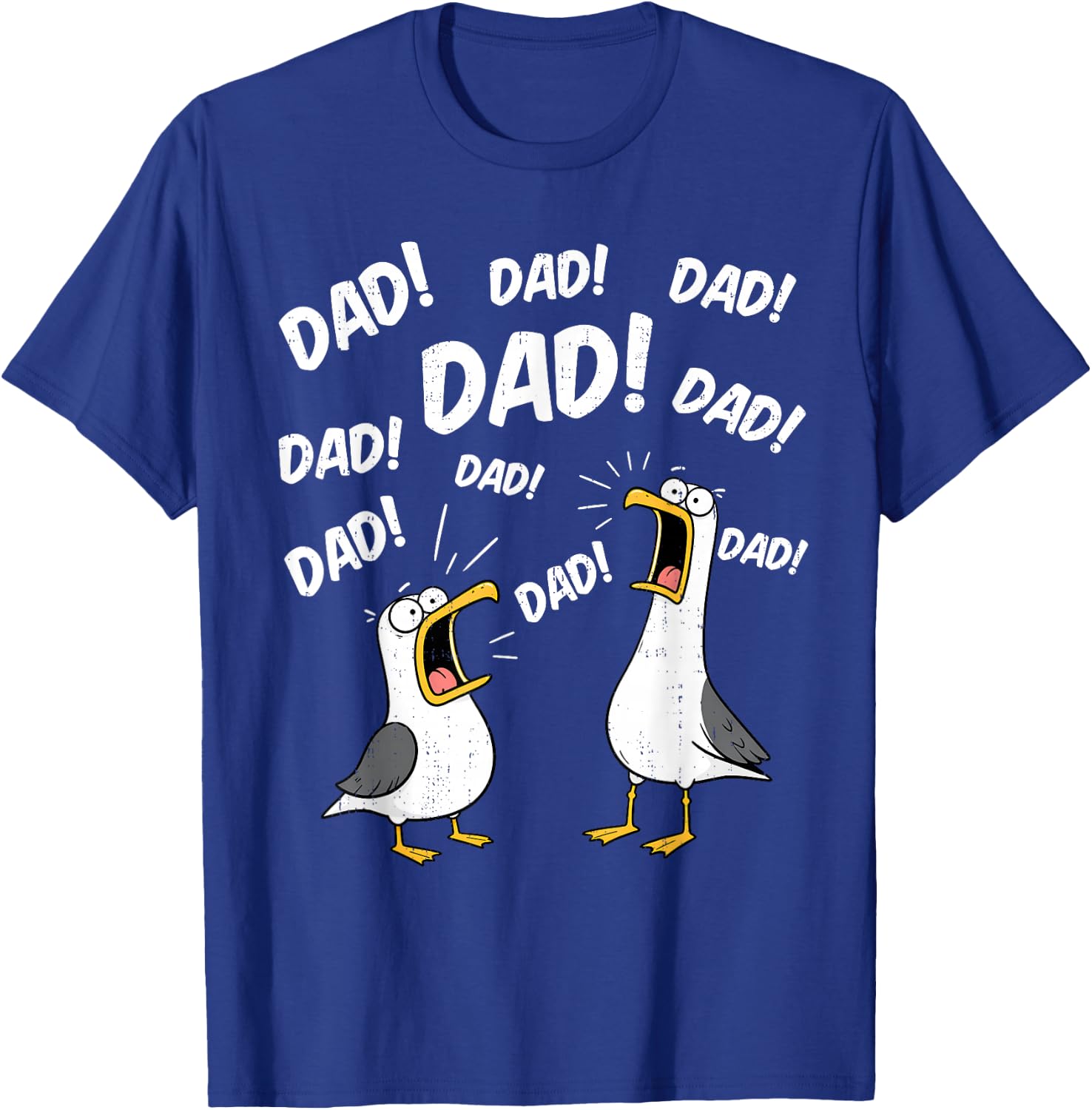 Dad Seagull Funny Papa Seagulls Fathers Day Family Humor Men T-Shirt - T-Shirt | Royal