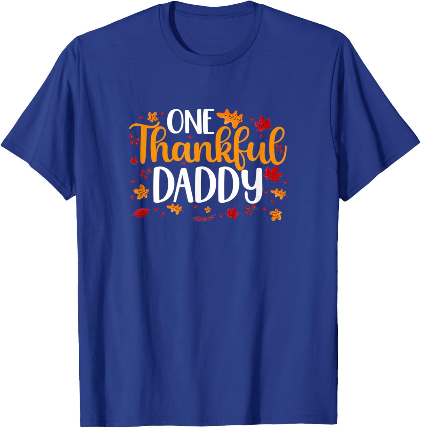 CAT -Adults Thanksgiving Funny One-Thankful-Daddy Family-Matching-Turkey T-Shirt - T-Shirt | Royal
