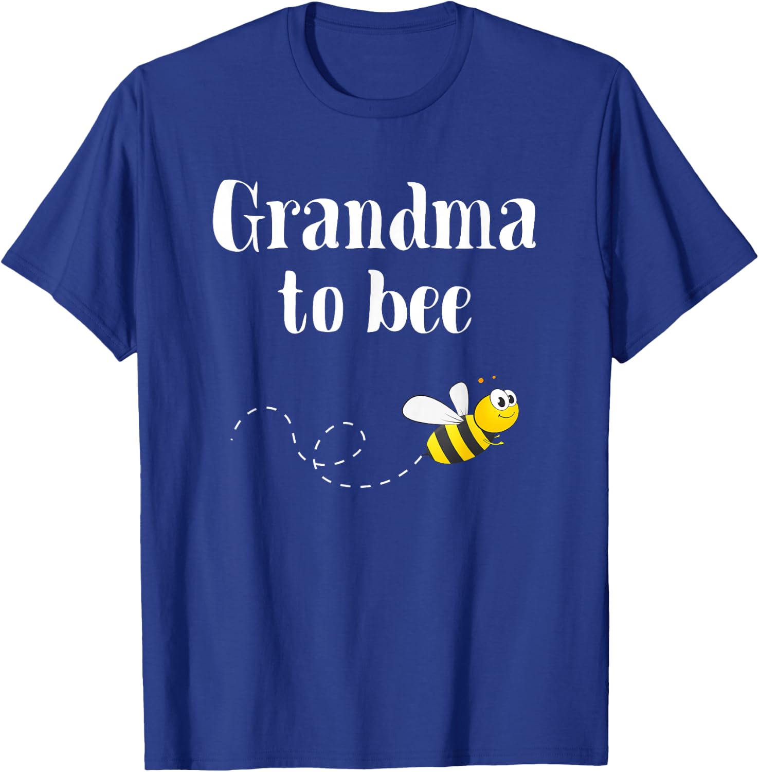 Grandma To Bee Be Pregnancy Announcement For Grandparents T-Shirt - T-Shirt | Royal
