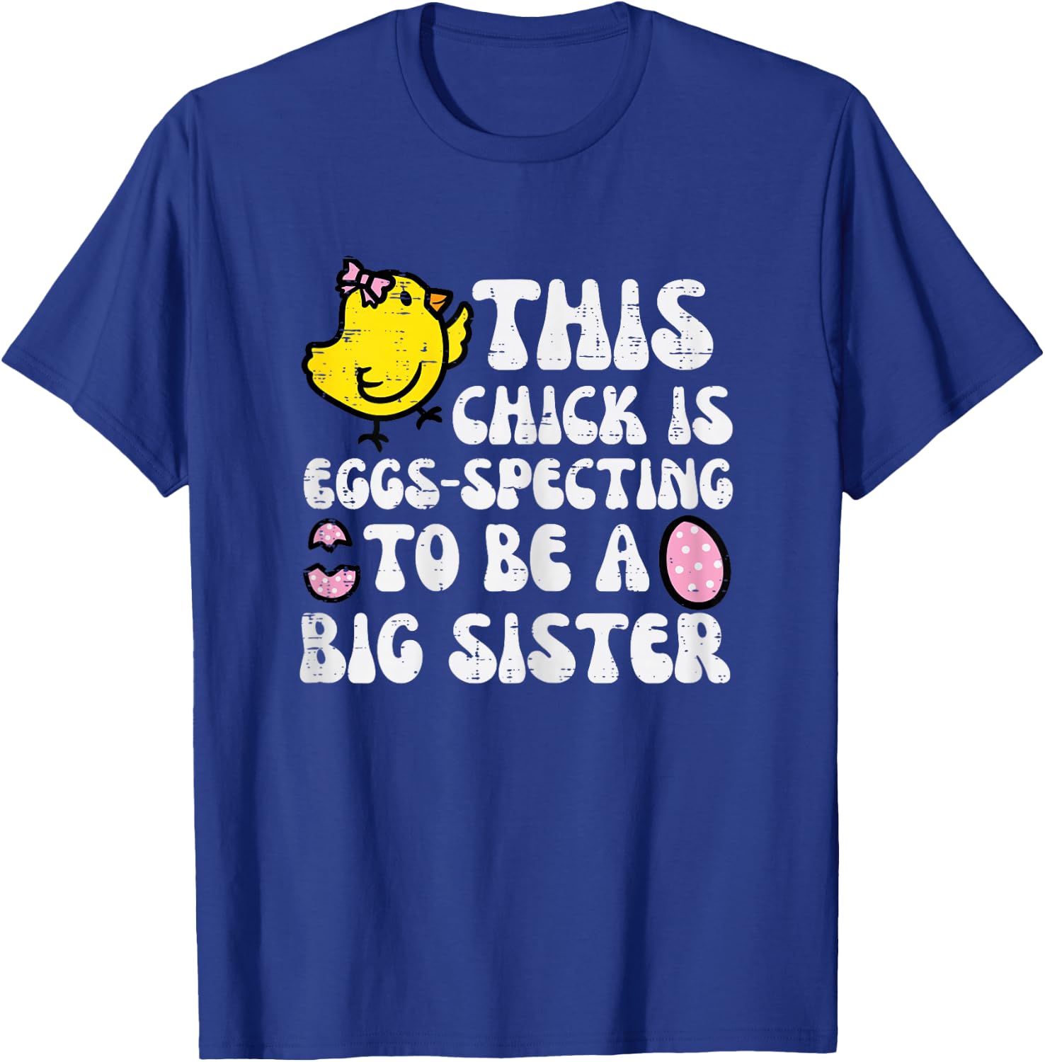 Eggspecting To Be Big Sister Easter Pregnancy Girls Kids T-Shirt - T-Shirt | Royal