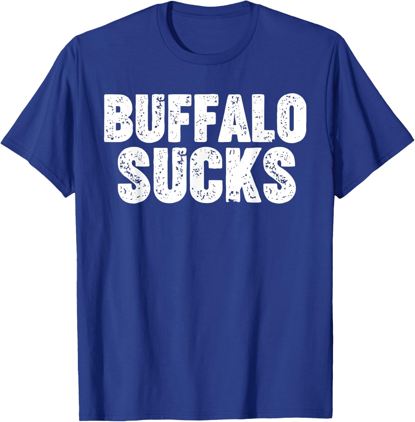 Buffalo Sucks T-Shirt - T-Shirt | Royal