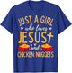Just A Girl Who Loves Jesus and Chicken Nuggets Funny T-Shirt - T-Shirt | Royal
