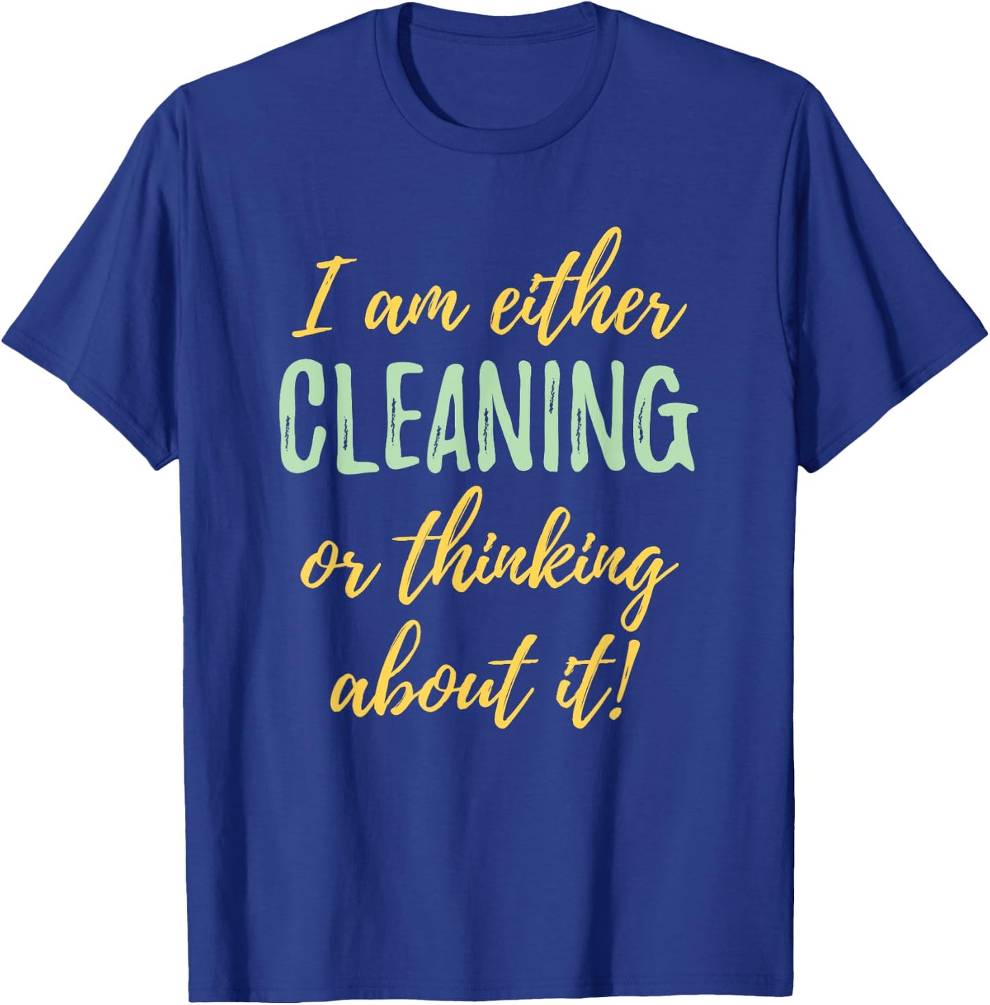 OCD Obsessive Cleaning Disorder Funny T-Shirt - T-Shirt | Royal