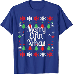 Merry Elfin Xmas Ugly Sweater Christmas T Shirt Funny adult T-Shirt - T-Shirt | Royal