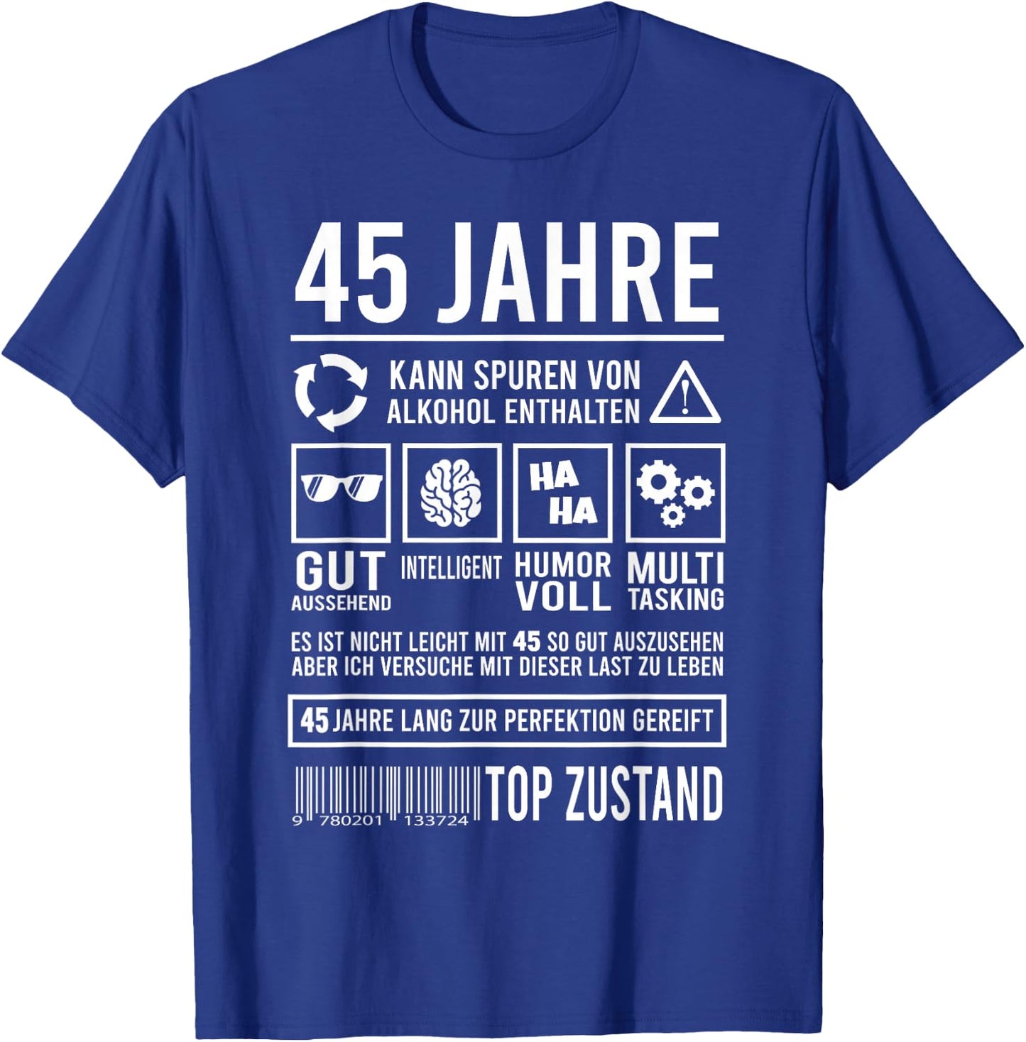 45. Geburtstag Lustig 45 Jahre Perfektion T-Shirt - T-Shirt | Royal