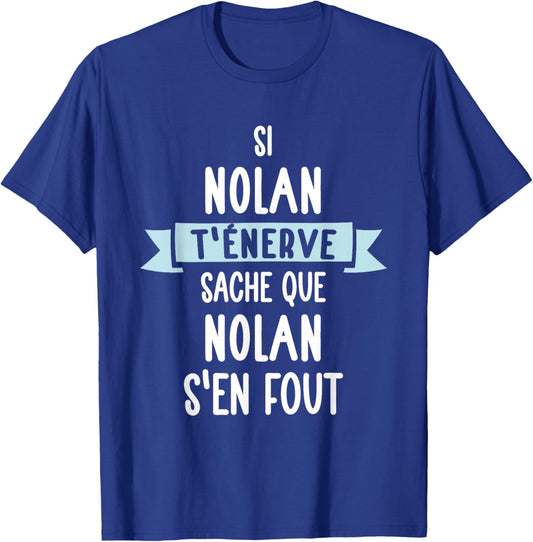Gift Man Humour Name Personalized Nolan , Black, S T-Shirt - T-Shirt | Royal