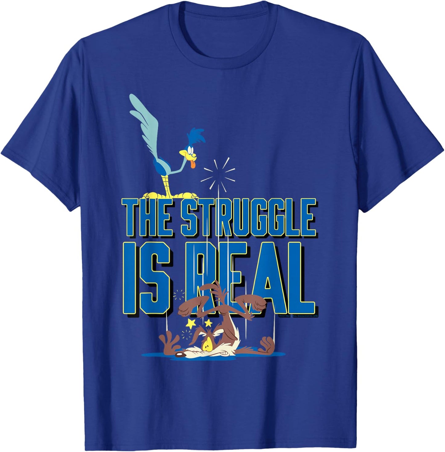 Looney Tunes Roadrunner the Struggle is Real T-Shirt - T-Shirt | Royal